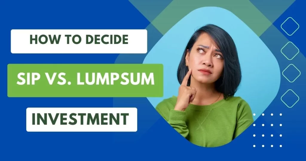 SIP vs. Lump Sum Investment