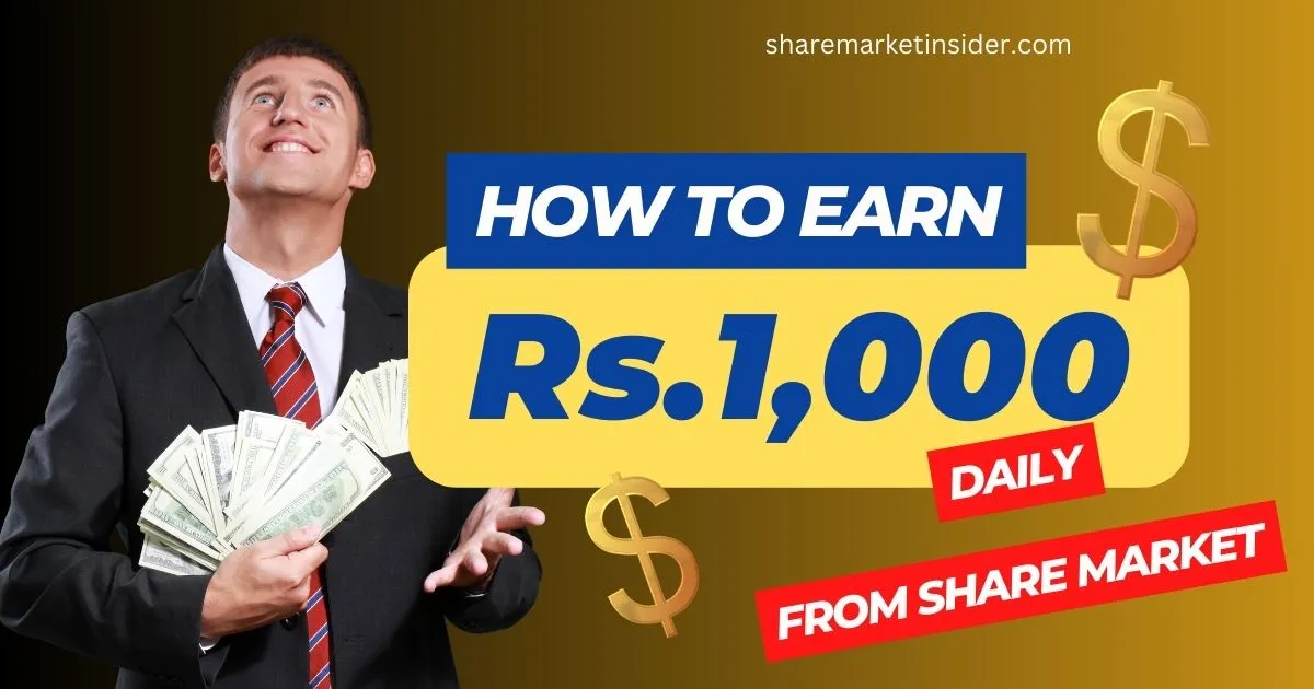 how-to-earn-1000-rs-per-day-from-the-share-market