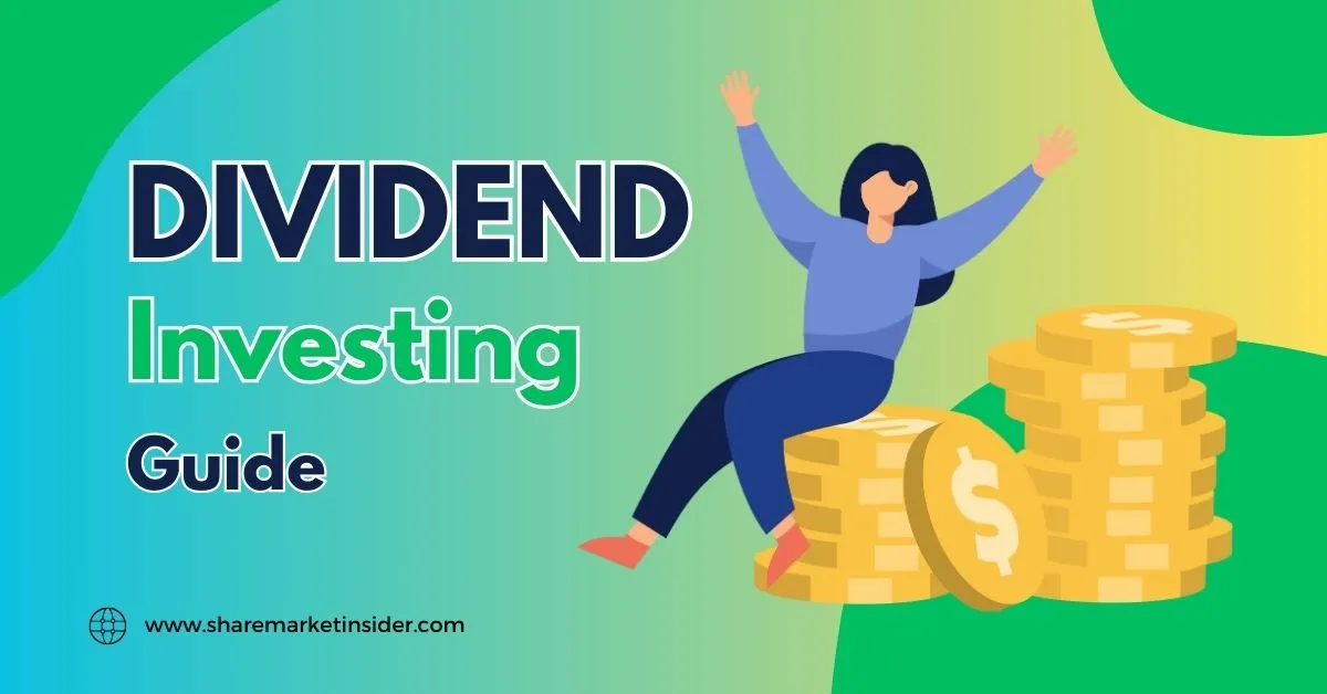 Dividend Investing: A Simple Guide