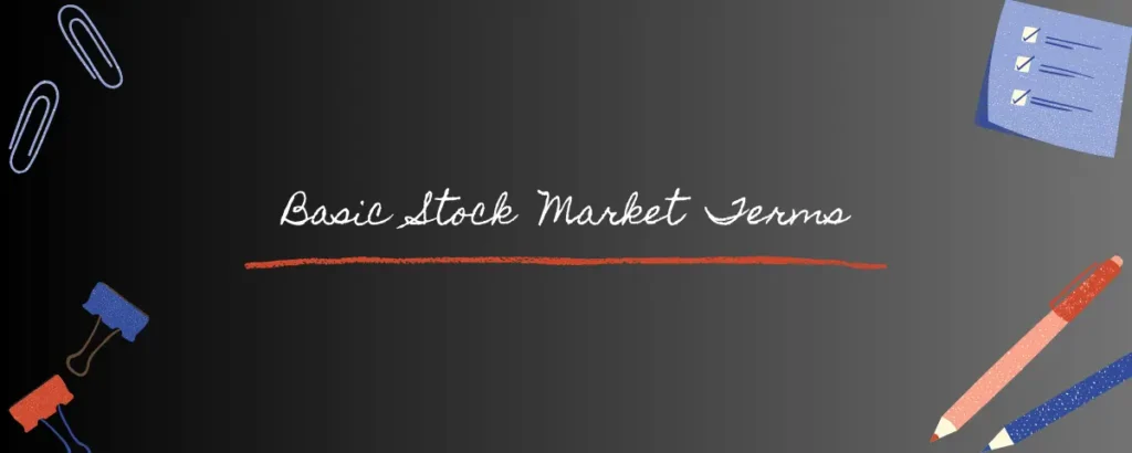 Basic Stock Market Terms