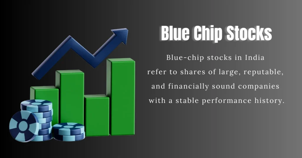 Investing in Blue-Chip Stocks in India