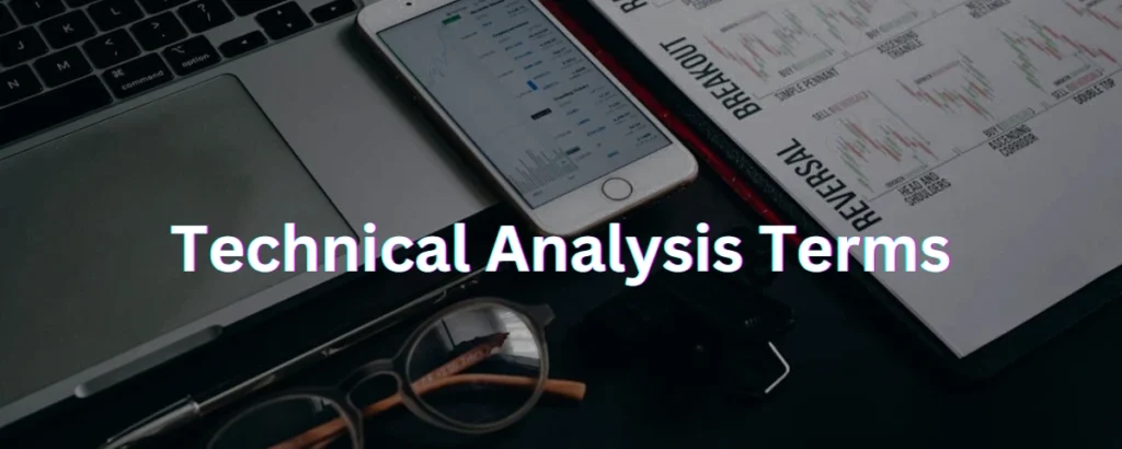 Technical Analysis Terms